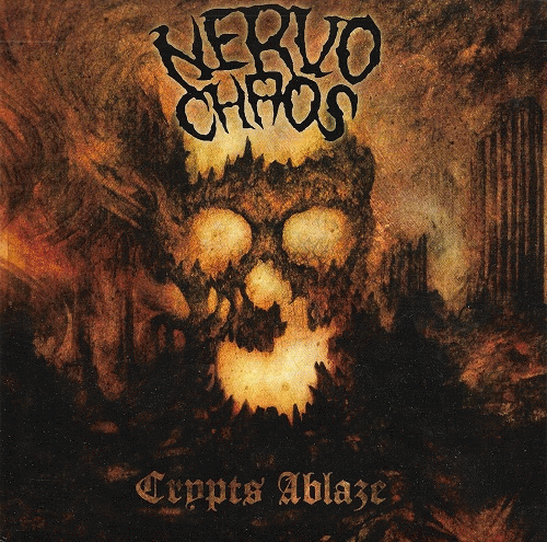 Nervochaos : Crypts Ablaze